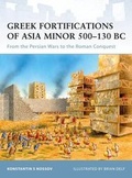 Cover: Greek Fortifications of Asia Minor 500-130 BC - Osprey Publishing