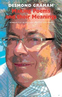 Enlarge image Cover: Making Poems and Their Meanings - Bloodaxe Books Ltd