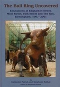Cover: The Bull Ring Uncovered - Oxbow Books