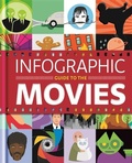 Cover: Infographic Guide To The Movies - Cassell Illustrated