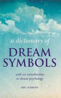 Abbildung von: A Dictionary of Dream Symbols - Cassell Illustrated