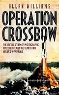 Cover: Operation Crossbow - Preface Publishing