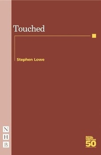 Enlarge image Cover: Touched - Nick Hern Books