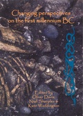 Cover: Changing Perspectives on the First Millennium BC - Oxbow Books