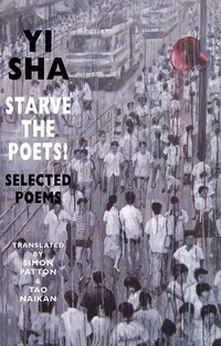 Enlarge image Cover: Starve the Poets! - Bloodaxe Books Ltd