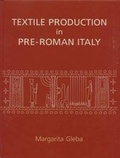 Cover: Textile Production in Pre-Roman Italy - Oxbow Books
