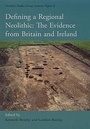 Cover: Defining a Regional Neolithic - Oxbow Books