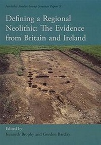 Enlarge image Cover: Defining a Regional Neolithic - Oxbow Books