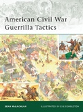 Cover: American Civil War Guerrilla Tactics - Osprey Publishing