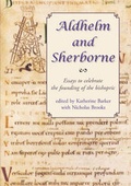 Cover: Aldhelm and Sherborne - Oxbow Books