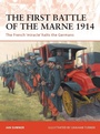 Cover: The First Battle of the Marne 1914 - Osprey Publishing