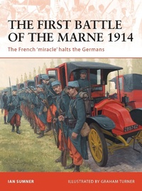 Enlarge image Cover: The First Battle of the Marne 1914 - Osprey Publishing