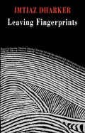 Cover: Leaving Fingerprints - Bloodaxe Books Ltd