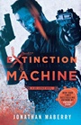 Cover: Extinction Machine - St Martin's Press