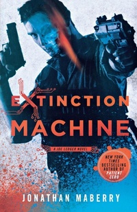 Enlarge image Cover: Extinction Machine - St Martin's Press