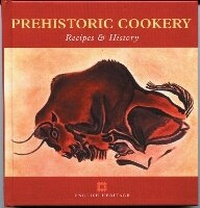 Enlarge image Cover: Prehistoric Cookery - Historic England