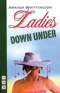 Cover: Ladies Down Under - Nick Hern Books