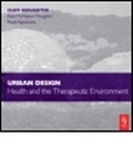 Cover: Urban Design: Health and the Therapeutic Environment - Elsevier