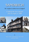 Cover: Sandwich - The 'Completest Medieval Town in England' - Oxbow Books