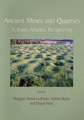 Cover: Ancient Mines and Quarries - Oxbow Books