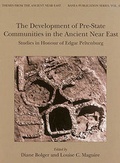 Cover: The Development of Pre-State Communities in the Ancient Near East - Oxbow Books