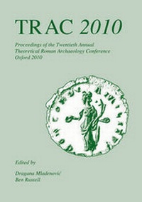 Enlarge image Cover: TRAC 2010 - Oxbow Books