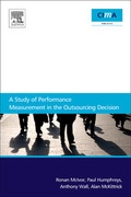 Cover: A Study Of Performance Measurement In The Outsourcing Decision - CIMA Publishing