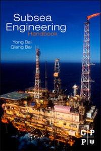 Enlarge image Cover: Subsea Engineering Handbook - Gulf Professional Publishing