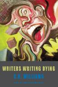 Enlarge image Cover: Writers Writing Dying - Bloodaxe Books Ltd