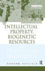 Cover: Intellectual Property, Biogenetic Resources and Traditional Knowledge - Earthscan Ltd