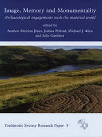 Enlarge image Cover: Image, Memory and Monumentality - Oxbow Books