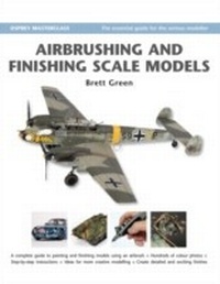 Enlarge image Cover: Airbrushing and Finishing Scale Models - Osprey Publishing
