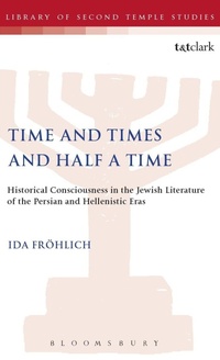 Enlarge image Cover: Time and Times and Half a Time - Sheffield Academic Press