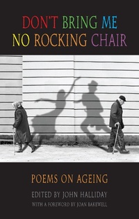 Enlarge image Cover: Don't Bring Me No Rocking Chair - Bloodaxe Books Ltd