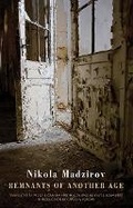 Cover: Remnants of Another Age - Bloodaxe Books Ltd