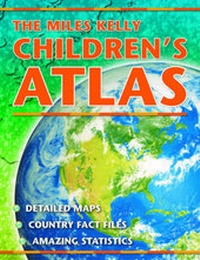 Enlarge image Cover: The Miles Kelly Children's Atlas - Miles Kelly Publishing Ltd