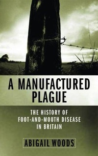 Abbildung von: A MANUFACTURED PLAGUE - Earthscan Ltd