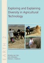 Cover: Exploring and Explaining Diversity in Agricultural Technology - Oxbow Books