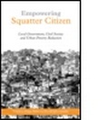 Cover: Empowering Squatter Citizen - Earthscan Ltd