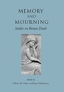 Cover: Memory and Mourning - Oxbow Books