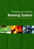 Cover: Planning and Installing Bioenergy Systems - Earthscan Ltd