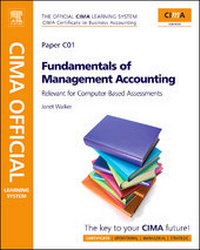 Enlarge image Cover: Fundamentals of Management Accounting: Paper C01 - CIMA Publishing