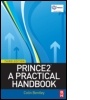 Cover: PRINCE2: A Practical Handbook - Elsevier