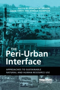 Enlarge image Cover: The Peri-Urban Interface - Earthscan Ltd