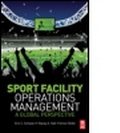 Cover: Sport Facility Operations Management - Butterworth-Heinemann