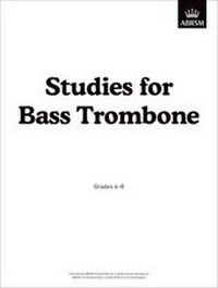 Abbildung von: Studies for Bass Trombone - Associated Board of the Royal Schools of Music