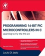 Cover: Programming 16-Bit PIC Microcontrollers in C - Newnes