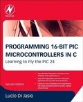 Cover: Programming 16-Bit PIC Microcontrollers in C - Newnes