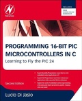 Cover: Programming 16-Bit PIC Microcontrollers in C - Newnes