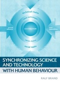 Cover: Synchronizing Science and Technology with Human Behaviour - Earthscan Ltd